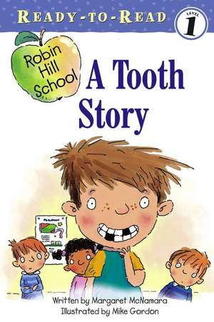 A Tooth Story de Margaret McNamara