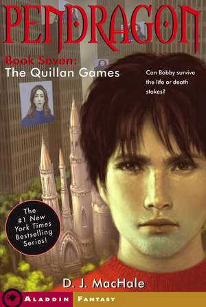 The Quillan Games de D. J. MacHale