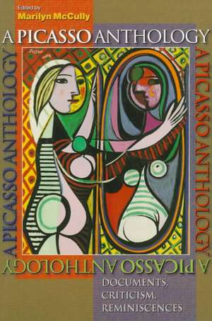 A Picasso Anthology de Marilyn McCully