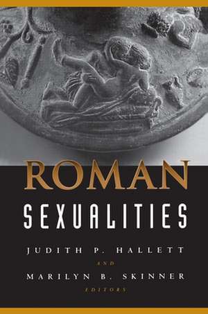 Roman Sexualities de Judith P. Hallett