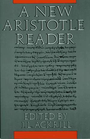 A New Aristotle Reader de J. L. Ackrill