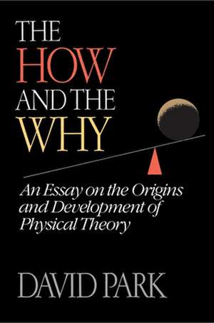 The How and the Why de D. Park