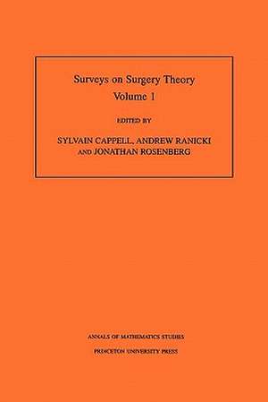 Surveys on Surgery Theory, Volume 1 – Papers Dedicated to C. T. C. Wall. (AM–145) de Sylvain Cappell