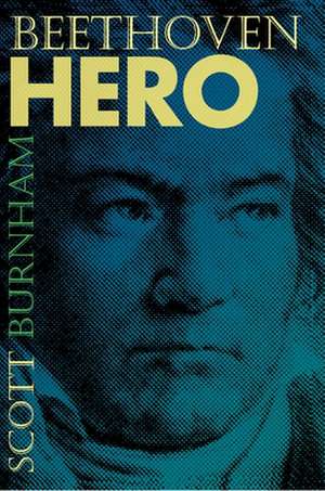 Beethoven Hero de Scott Burnham