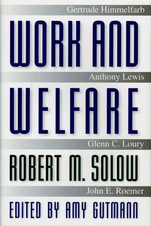 Work and Welfare de Robert M. Solow