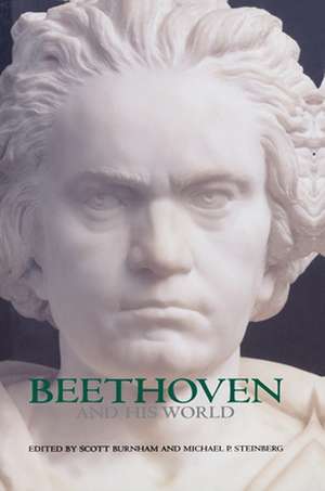 Beethoven and His World de Scott Burnham