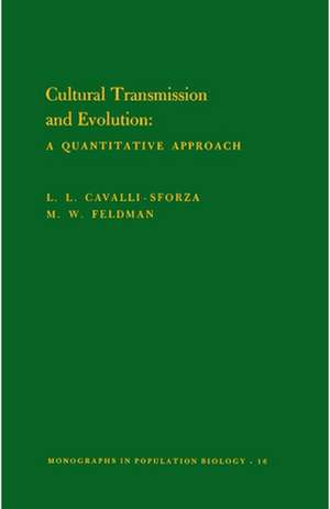 Cultural Transmission and Evolution (MPB–16), Volume 16 – A Quantitative Approach. (MPB–16) de L L Cavalli–sforza