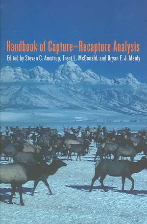 Handbook of Capture–Recapture Analysis de Steven C. Amstrup