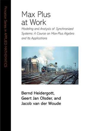 Max Plus at Work de Geert Jan Olsder