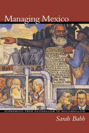 Managing Mexico de Sarah Babb