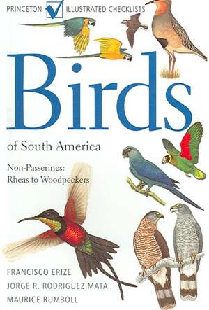 Birds of South America: Rheas to Woodpeckers de Jorge R. Rodriguez Mata