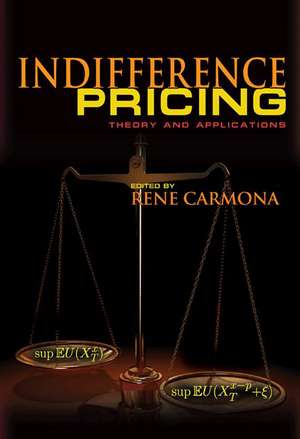 Indifference Pricing de René Carmona