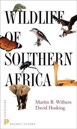 Wildlife of Southern Africa de Martin B. Withers