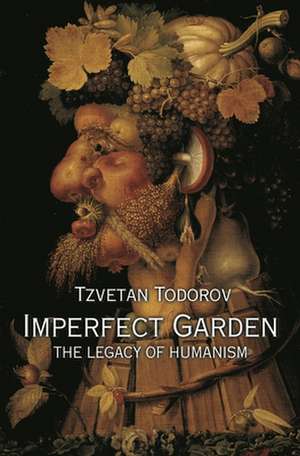 Imperfect Garden de Tzvetan Todorov
