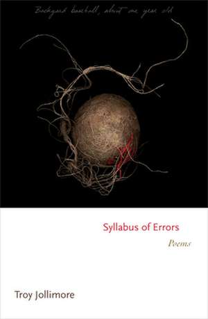 Syllabus of Errors – Poems de Troy Jollimore