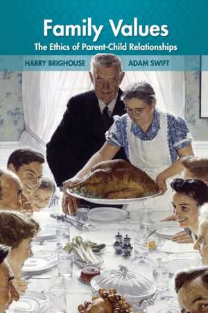 Family Values de Harry Brighouse