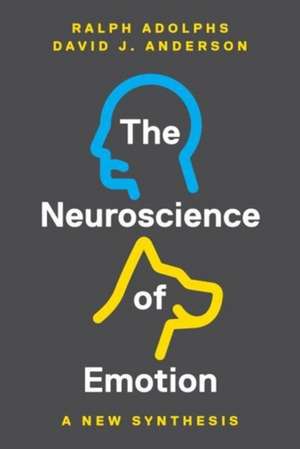 The Neuroscience of Emotion – A New Synthesis de Ralph Adolphs