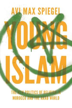 Young Islam de Avi Max Spiegel
