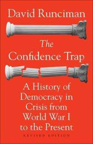 The Confidence Trap de David Runciman