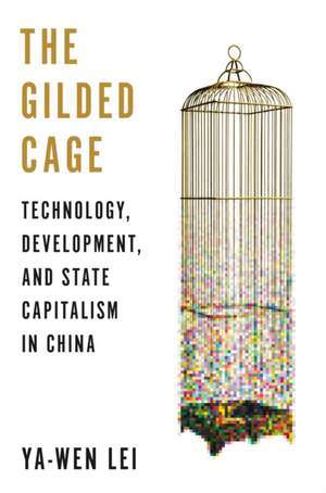 The Gilded Cage de Ya-Wen Lei