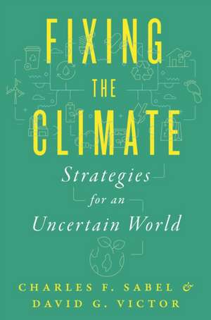 Fixing the Climate de Charles F Sabel
