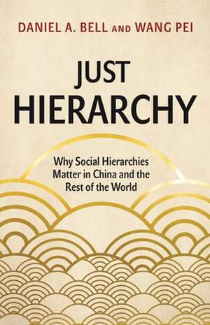 Just Hierarchy de Daniel A Bell