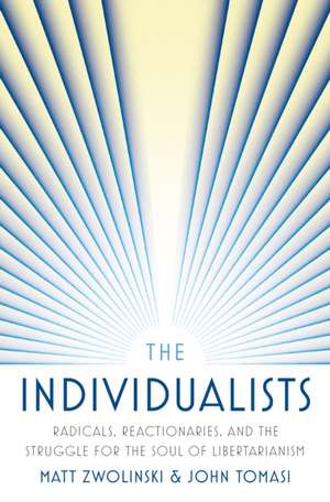 The Individualists de Matt Zwolinski