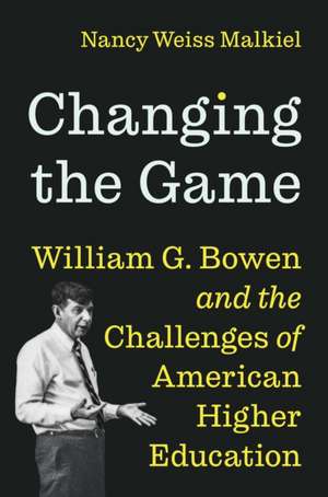Changing the Game de Nancy Weiss Malkiel
