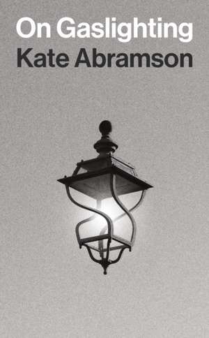 On Gaslighting de Kate Abramson