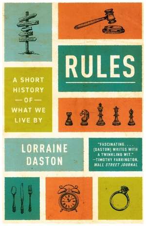 Rules de Lorraine Daston