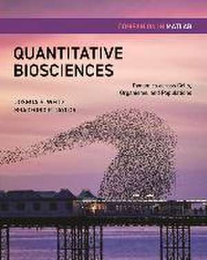 Quantitative Biosciences Companion in MATLAB – Dynamics across Cells, Organisms, and Populations de Joshua S. Weitz