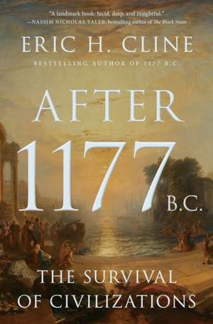 After 1177 B.C. de Eric H. Cline