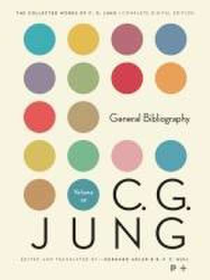 Collected Works of C. G. Jung, Volume 19 – General Bibliography – Revised Edition de C. G. Jung