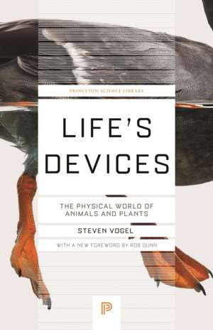 Life's Devices de Steven Vogel