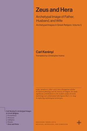 Zeus and Hera de Karl Kerényi