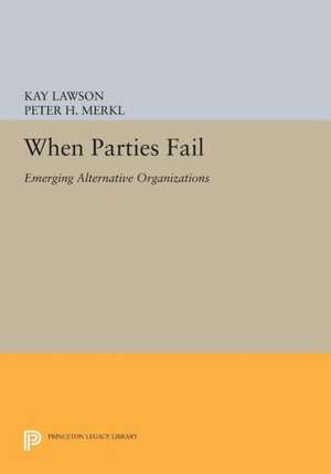 When Parties Fail de Kay Lawson