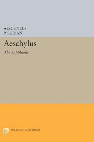 Aeschylus – The Suppliants de Aeschylus Aeschylus