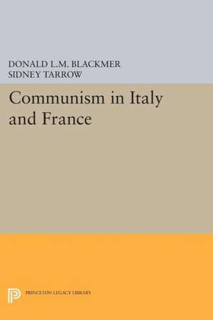 Communism in Italy and France de Donald L.m. Blackmer