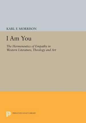 I Am You de Karl F. Morrison