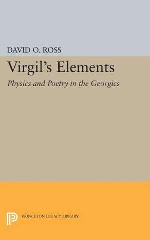 Virgil's Elements de Ross David O.