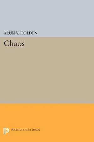 Chaos de Arun V. Holden