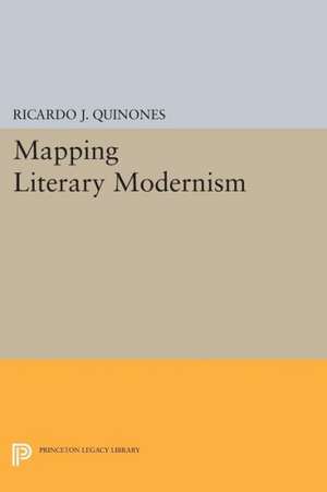 Mapping Literary Modernism de Ricardo J. Quinones