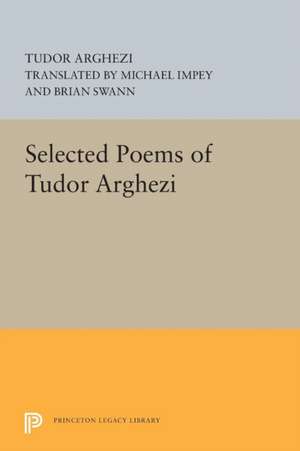 Selected Poems of Tudor Arghezi de Tudor Arghezi