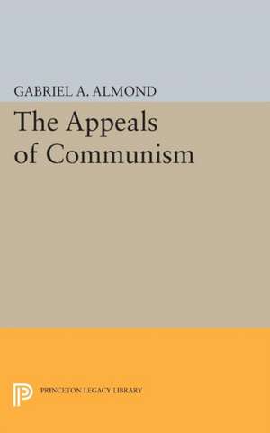 Appeals of Communism de Gabriel Abraham Almond