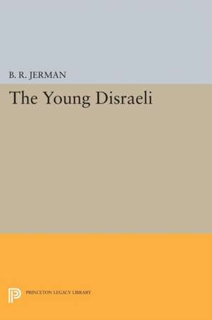 Young Disraeli de B. R. Jerman