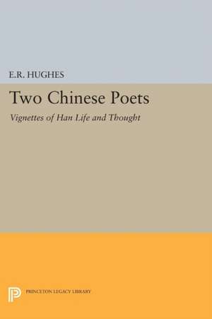 Two Chinese Poets de E. R. Hughes