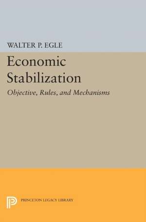 Economic Stabilization de Walter P. Egle