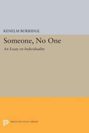 Someone, No One – An Essay on Individuality de Kenelm Burridge