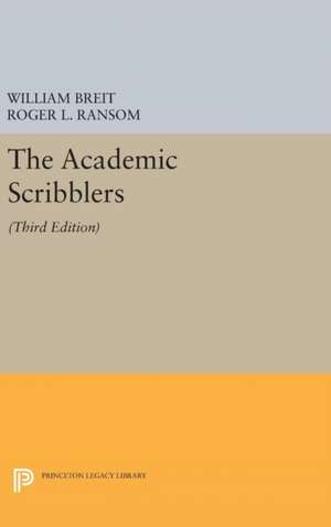 The Academic Scribblers 3e de William Breit