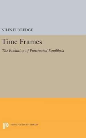 Time Frames de Niles Eldredge